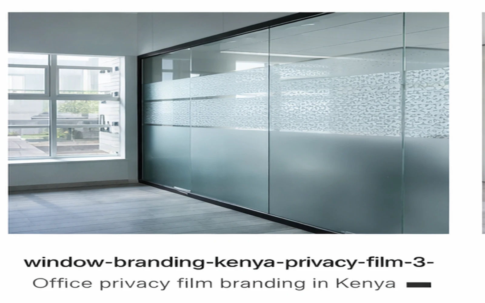 Office privacy film branding in Kenya